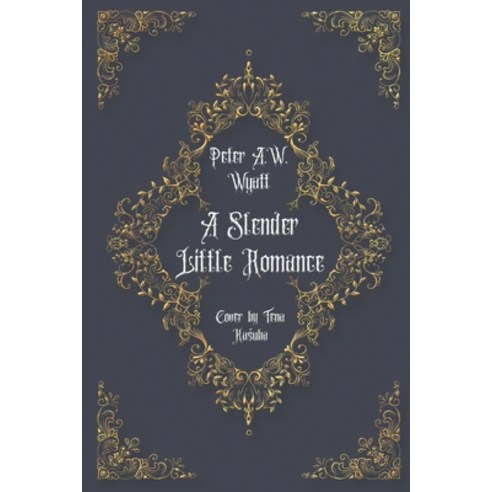 (영문도서) A Slender Little Romance Paperback, Blue Jade Press LLC, English, 9781733382236