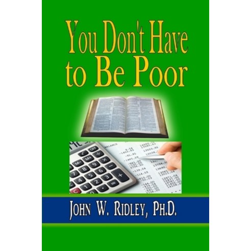 (영문도서) You Don''t Have to Be Poor: So Plan Your Future Paperback, Blurb, English, 9798211181014