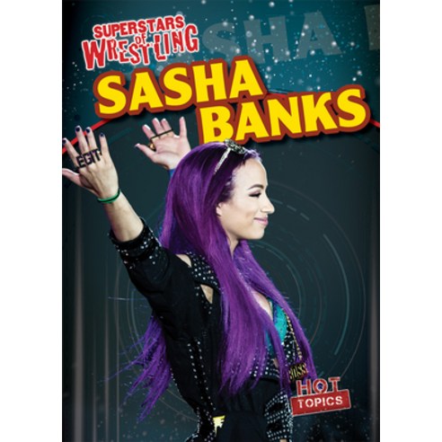 (영문도서) Sasha Banks Paperback, Gareth Stevens Publishing, English, 9781538265970