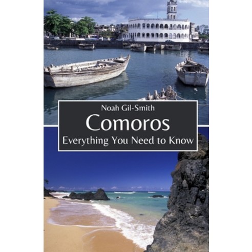 (영문도서) Comoros: Everything You Need to Know Paperback, Independently Published, English, 9798322574682
