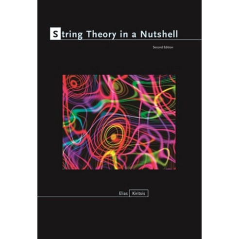 String Theory in a Nutshell: Second Edition Hardcover, Princeton University Press