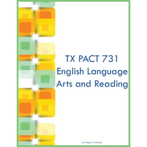 (영문도서) TX PACT 731 English Language Arts and Reading Paperback, English Language Arts Learning, 9798868905643