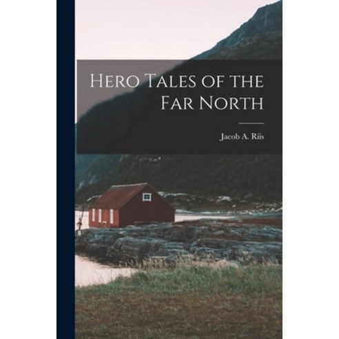 (영문도서) Hero Tales of the Far North Paperback, Legare Street Press, English, 9781018876672