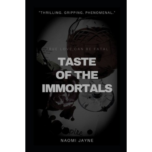 (영문도서) Taste of the Immortals Paperback, Independently Published, English, 9798736518449