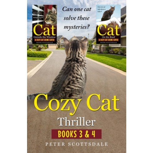 (영문도서) Cozy Cat Thriller: Books 3 & 4 Paperback, Independently Published, English, 9798388404633