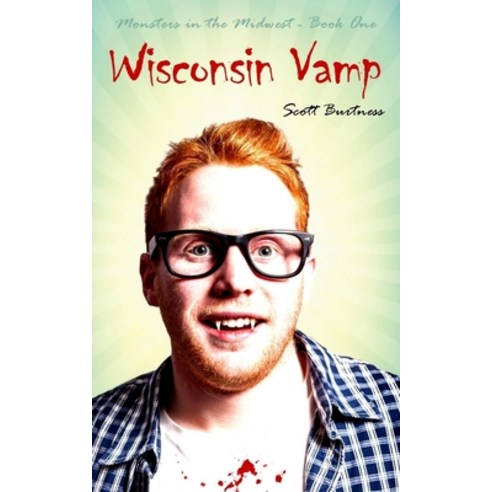 (영문도서) Wisconsin Vamp Paperback, Createspace Independent Pub..., English, 9781495259463