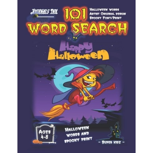 Halloween Word Search Book for Kids Ages 4-8: 101 Puzzle Pages. Custom Art Interior. Cute fun gift! ... Paperback, Independently Published