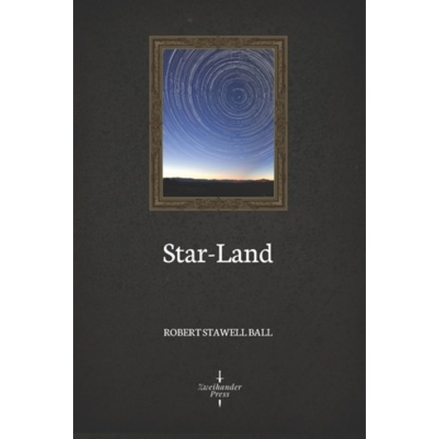 Star-Land (Illustrated) Paperback, Independently Published