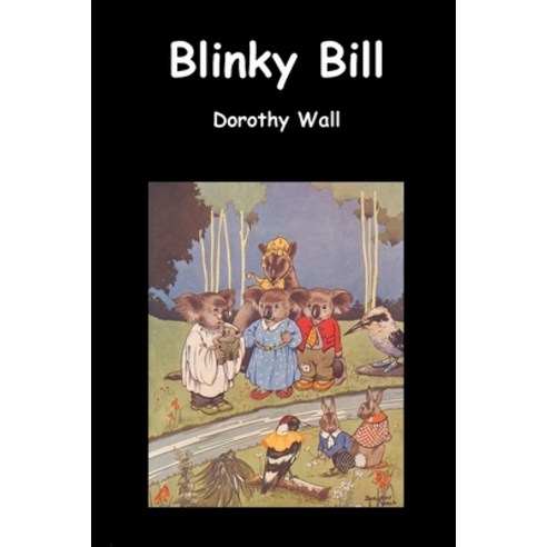 Blinky Bill Paperback, Benediction Classics