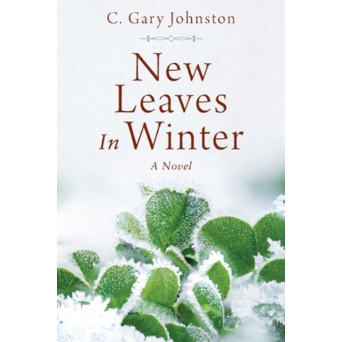 (영문도서) New Leaves In Winter Paperback, Outskirts Press, English, 9781977258748