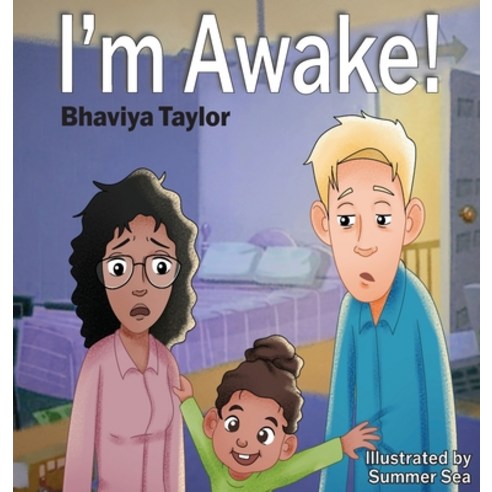(영문도서) I''m Awake! Hardcover, Ink to Paper Publishing, English, 9781777469931