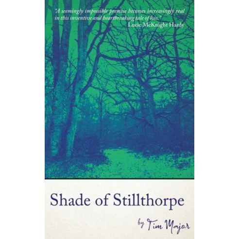 (영문도서) Shade of Stillthorpe Paperback, Black Shuck Books, English, 9781913038731