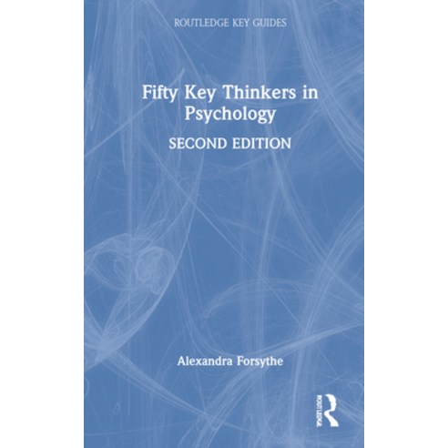 (영문도서) Fifty Key Thinkers in Psychology Hardcover, Routledge, English, 9781032134260