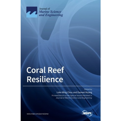 (영문도서) Coral Reef Resilience Hardcover, Mdpi AG, English, 9783036504544
