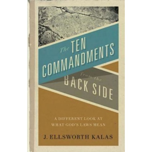 The Ten Commandments from the Back Side: Bible Stories with a Twist Paperback, Abingdon Press