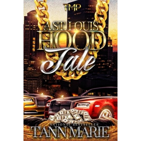 A St. Louis Hood Tale Paperback, Independently Published, English, 9798724446822