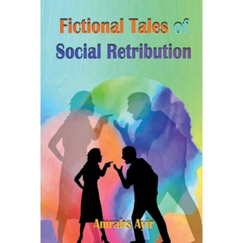 (영문도서) Fictional Tales of Social Retribution Paperback, Mds0, English, 9798215135778