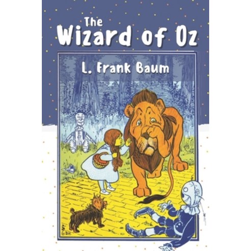 The Wonderful Wizard of Oz: with Original Illustrations Paperback, Independently Published, English, 9798717176736