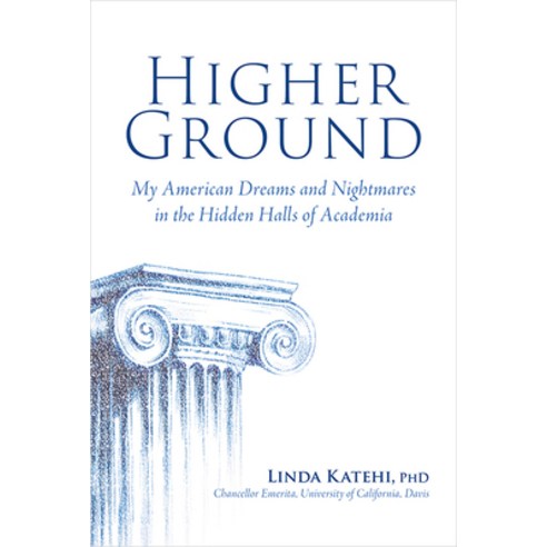 (영문도서) Higher Ground: My American Dreams and Nightmares in the Hidden Halls of Academia Hardcover, Amplify Publishing, English, 9781684017232
