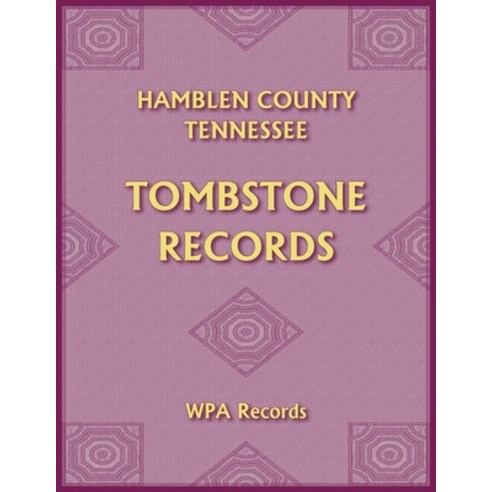 (영문도서) Hamblen County Tennessee Tombstones Paperback, Heritage Books, English, 9780788488009