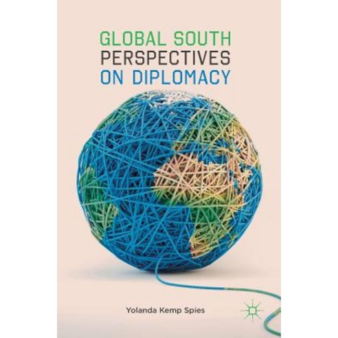 (영문도서) Global South Perspectives on Diplomacy Hardcover, Palgrave MacMillan, English, 9783030005290
