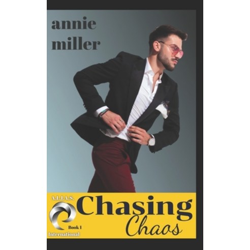 (영문도서) Chasing Chaos: ALIAS International Paperback, Independently Published, English, 9798385561599