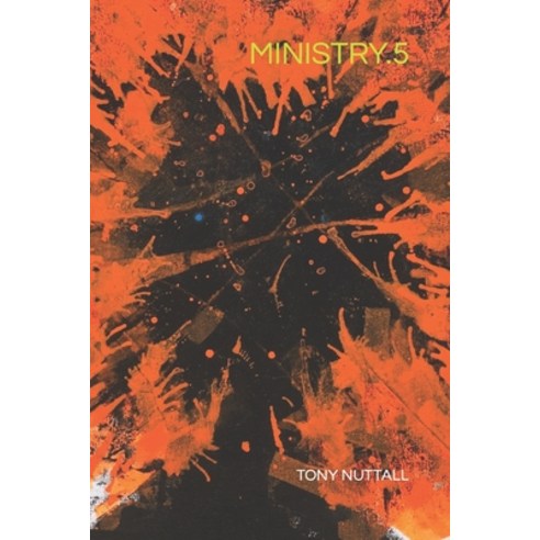 (영문도서) Ministry.5: Book I of The Jarg Trilogy Paperback, Anthony Nuttall, English, 9781527251007