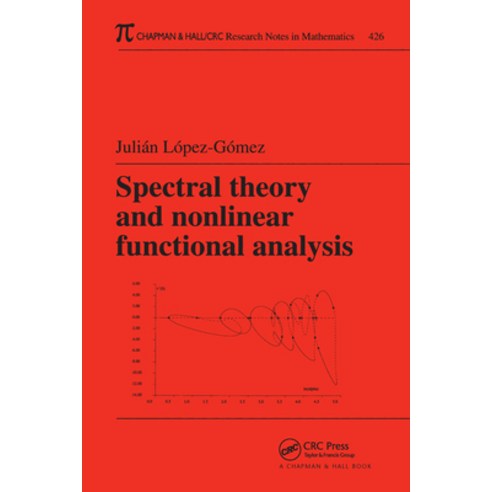 (영문도서) Spectral Theory and Nonlinear Functional Analysis Paperback, CRC Press, English, 9781584882497