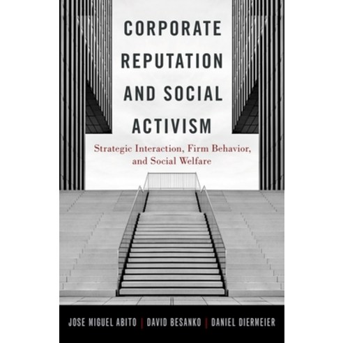 (영문도서) Corporate Reputation & Social Activism C Hardcover, Academic, English, 9780199386154