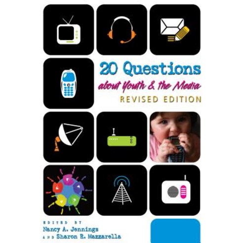 20 Questions about Youth and the Media - Revised Edition Paperback, Peter Lang Inc., International Academic Publi
