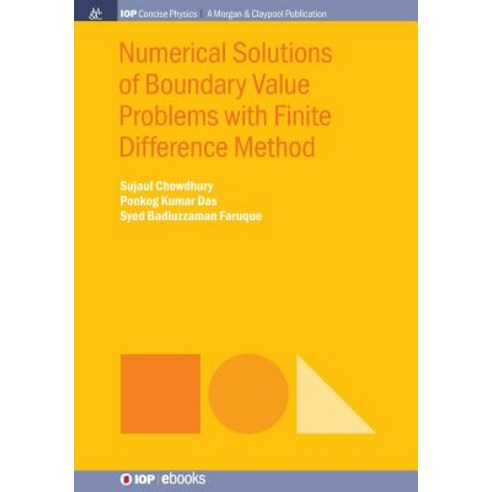 (영문도서) Numerical Solutions of Boundary Value Problems with Finite Difference Method Paperback, Iop Concise Physics, English, 9781643272771