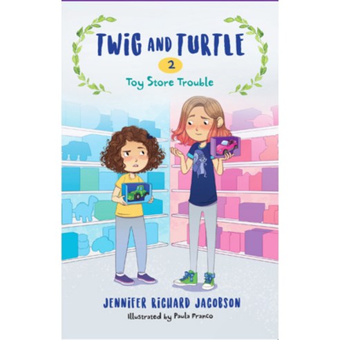 Twig and Turtle 2: Toy Store Trouble Hardcover, Pixel+ink