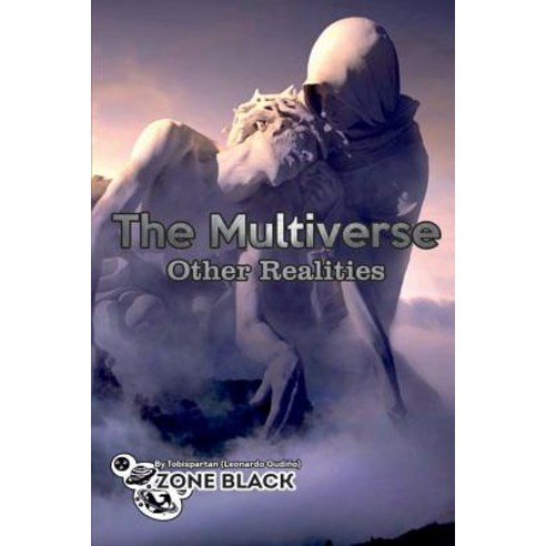The Multiverses Other Realities Paperback, Independently Published