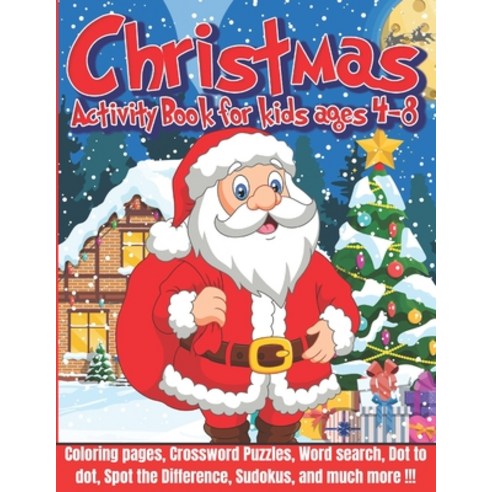 Christmas Activity Book for Kids Ages 4-8: Jumbo Fun kids workbook - Christmas coloring Mazes Dot ... Paperback, Independently Published, English, 9798697856826