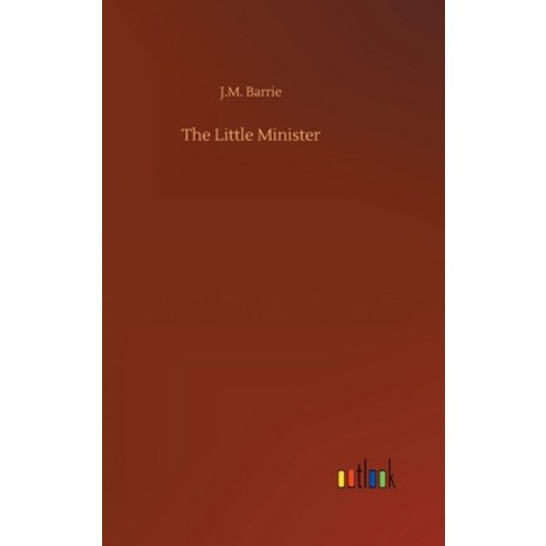 (영문도서) The Little Minister Hardcover, Outlook Verlag, English, 9783734088216