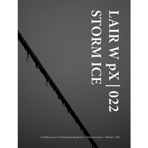 (영문도서) LAIR W pX 022 Storm Ice Hardcover, Blurb, English, 9781034944515