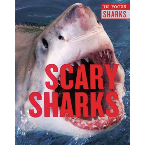 Scary Sharks Library Binding, Qeb Publishing -- Quarto Library