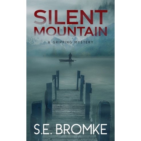 Silent Mountain: A Gripping Mystery Paperback, Independently Published, English, 9781673964349