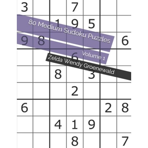 80 Medium Sudoku Puzzles: Volume 1 Paperback, Independently Published