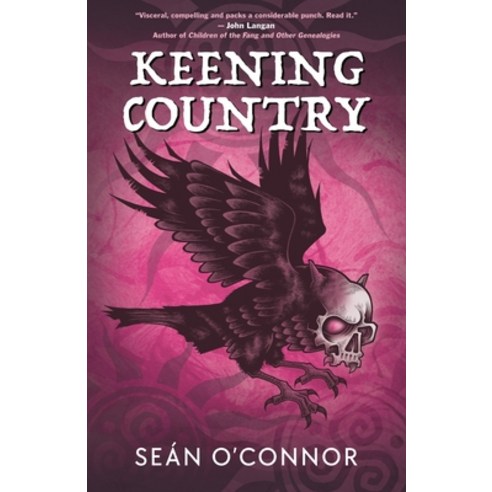 (영문도서) Keening Country Paperback, Cadaver House, English, 9781738456765