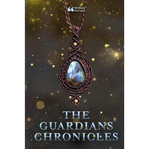 (영문도서) The Guardians Chronicles Paperback, Lulu.com, English, 9781304732682