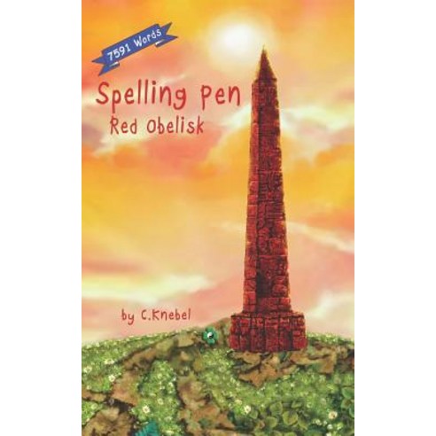 Spelling Pen - Red Obelisk: Decodable Chapter Book for Kids with Dyslexia Paperback, Simple Words Books