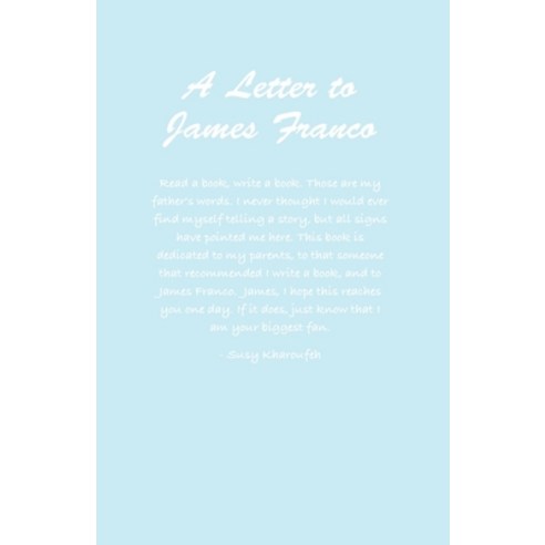 A Letter to James Franco Paperback, Susy Kharoufeh, English, 9781662904394