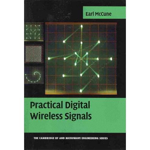 Practical Digital Wireless Signals, Cambridge University Press