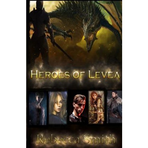 Heroes of Levea Paperback, Independently Published