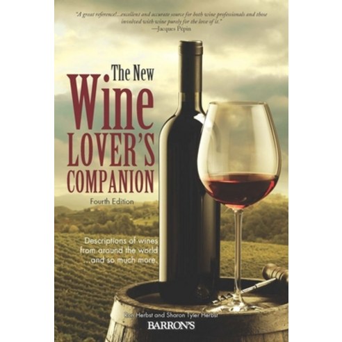 (영문도서) The New Wine Lover''s Companion: Descriptions of Wines from Around the World Paperback, Sourcebooks, English, 9781438008820