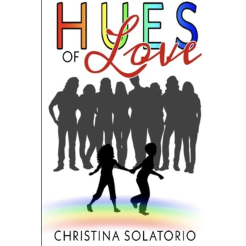 Hues Of Love: A Lesbian Romance Paperback, Independently Published, English, 9798708292421