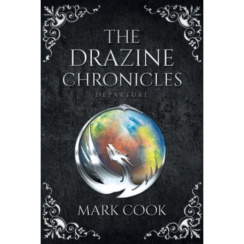 (영문도서) The Drazine Chronicles: Departure Paperback, Trilogy Christian Publishing, English, 9798887384139