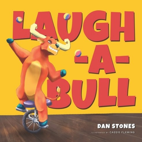 (영문도서) Laugh-A-Bull Paperback, Dan Stones, English, 9780645272109