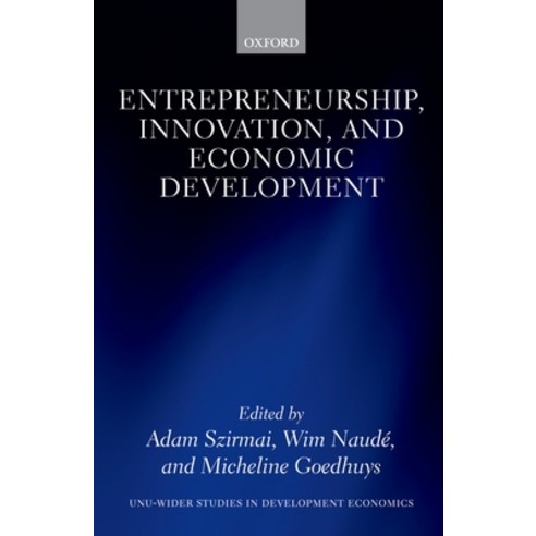 (영문도서) Entrepreneurship Innovation and Economic Development Hardcover, OUP UK, English, 9780199596515